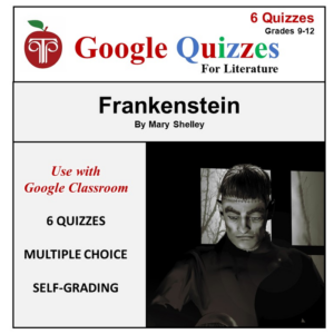 homeschool and online learning self-grading google quizzes for frankenstein