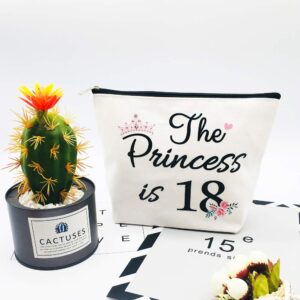 18th Birthday Gifts for Women Best Friend Daughter Funny 18 Year Old Birthday Gift for Her The Princess is 18 Cute Makeup Bag Celebrate Turning Eighteen