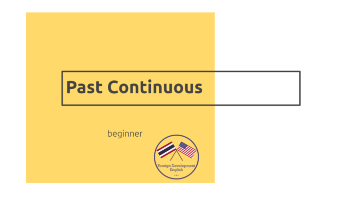 Past Continuous - ESL PPT Lesson for Beginner (A1, A2) Students