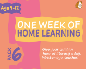 1 week of literacy distance learning: pack six (age 9-12 years) grades 4-6