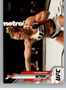 2020 topps ufc mma #60 holly holm bantamweight official ultimate fighting championship - mixed martial arts trading card