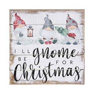 simply said, inc perfect pallets petites - i'll be gnome for christmas, 8x8 in wood sign pet19748