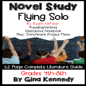 novel study- flying solo by ralph fletcher and project menu