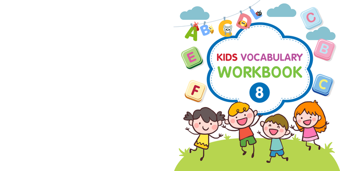 Kids Vocabulary Workbook 8