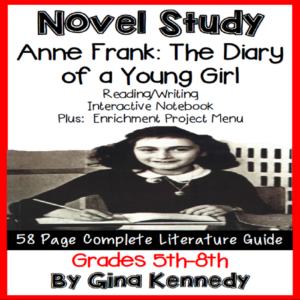 novel study- anne frank: the diary of a young girl and project menu