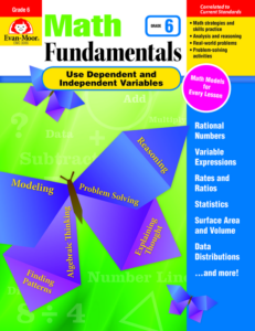 math fundamentals unit: use dependent and independent variables, grade 6
