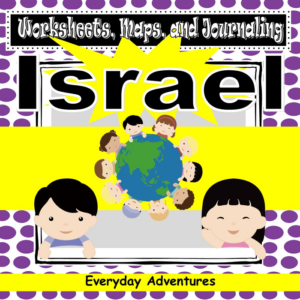 israel notebooking pages, worksheets, and maps for grades 3 through 6 (geography)