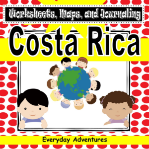 costa rica notebooking pages, worksheets, and maps for grades 3 through 6 (geography)