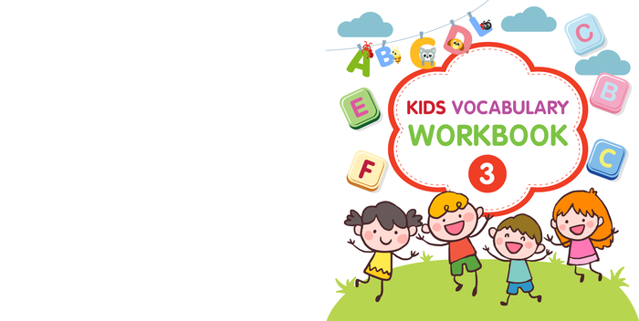 Kids Vocabulary Workbook 3