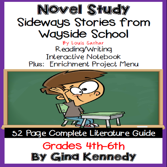 Novel Study- Sideways Stories from Wayside School by Louis Sachar and Project Menu