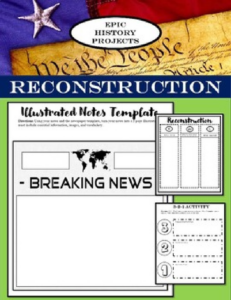 u.s. history: reconstruction - mini lesson & illustrated notes activity