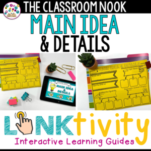 main idea & supporting details linktivity (digital resource, printables, teacher guide)