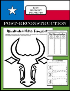 texas history: post reconstruction in texas - illustrated notes