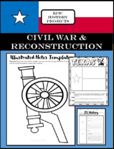 texas history: civil war & reconstruction - illustrated notes