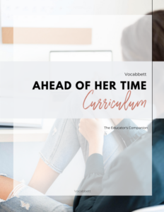 educator's guide - "ahead of her time: an sat vocabulary novel" by erica abbett