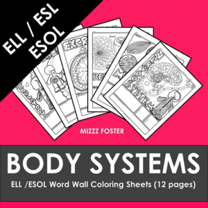 ell / esol / esl human anatomy & physiology: body systems word wall coloring sheets