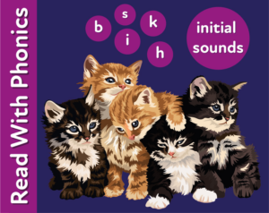 learn the initial phonic sounds 's, i, k, h, b' (3 years +)