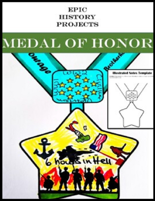 U.S. History: Medal of Honor - Illustrated Notes Project