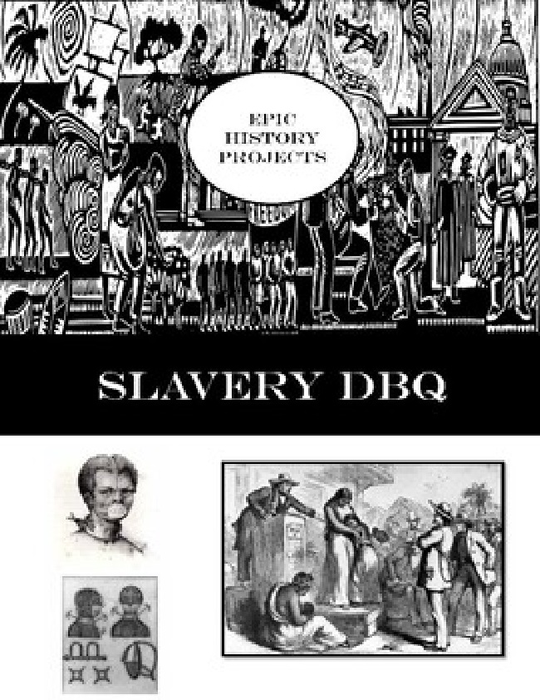 DBQ: Kanye West and Slavery - Why did slavery last so long in the American south?