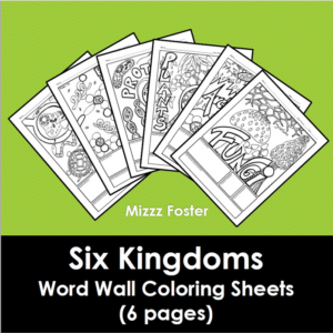 six kingdoms word wall coloring sheets (6 pages)