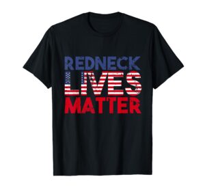 american holiday redneck matter 4th of july united states t-shirt