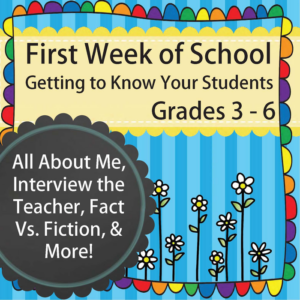 back to school - getting to know students - grades 3-6