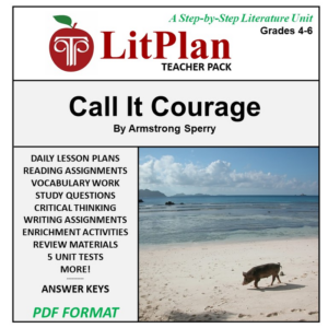 homeschool and online learning novel study guide for call it courage
