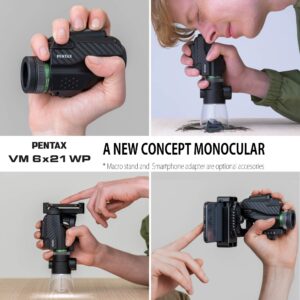 PENTAX Monocular VM 6x21 WP Easy to use with just one hand.Universal design that is ergonomically easy to operate. Bright and clear view with high contrast and excellent optical performance.Waterproof