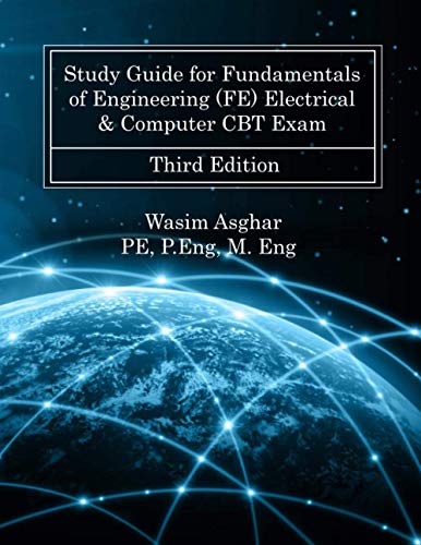 Study Guide for Fundamentals of Engineering (FE) Electrical & Computer CBT Exam: Practice over 700 solved problems with detailed solutions based on NCEES® FE Reference Handbook Version 10.0.1