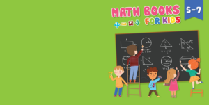 math books for kids 5-7