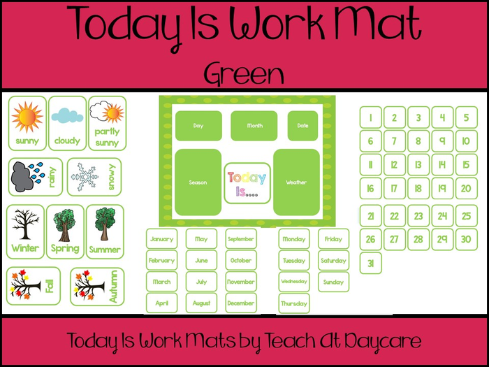 Printable Green Today Is Work Mat