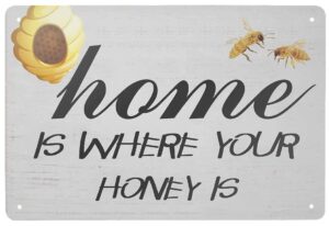 retro tin signs vintage style home is where your honey is metal sign iron painting for indoor & outdoor home bar coffee kitchen wall decor 12 x 8 inch