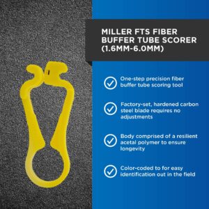 Miller FTS Yellow Fiber Tube Scorer, Easily Portable Tool for Working Technicians, Electricians, and Installers, For Tubes 1.6–6.0 Millimeters in Diameter