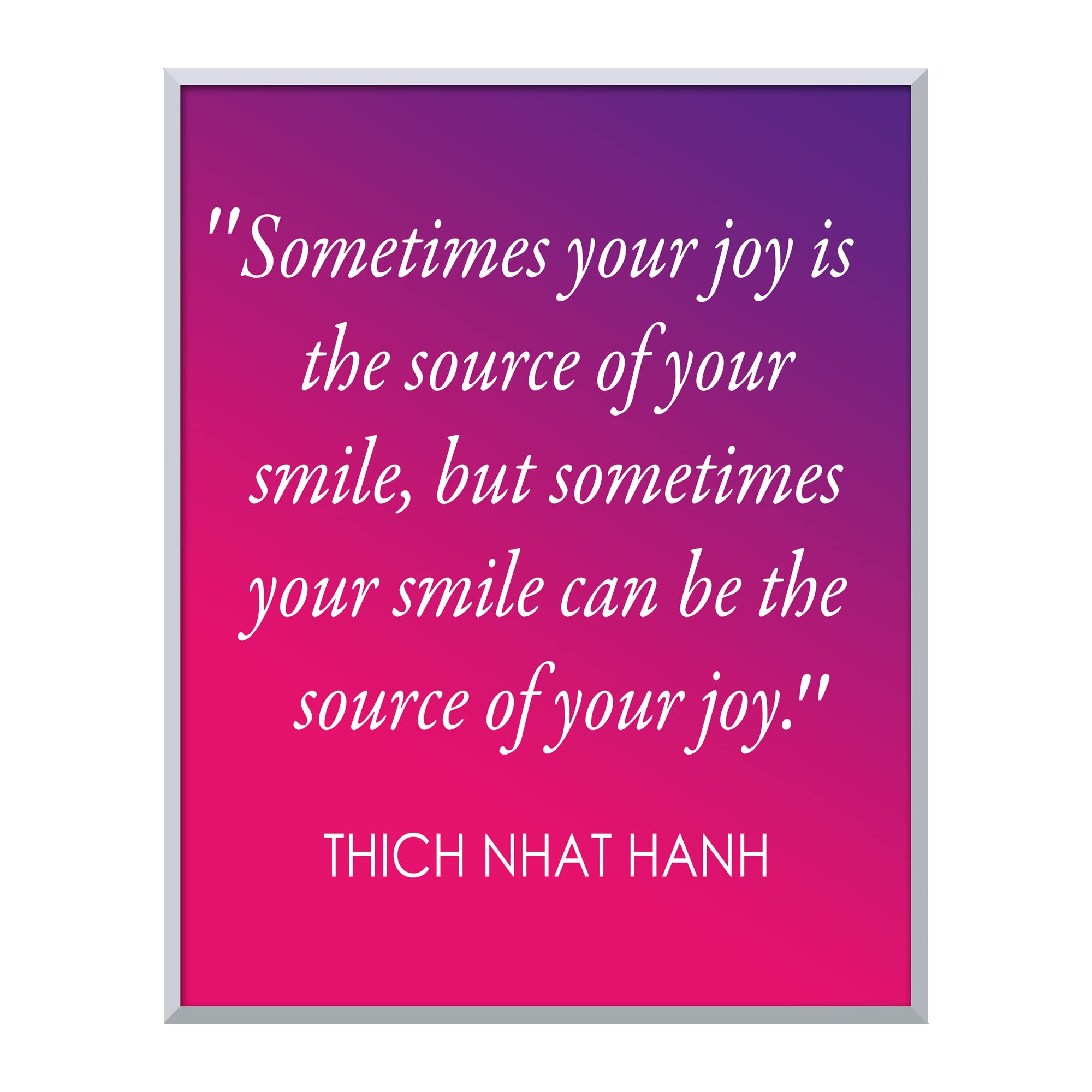 Your Smile Can Be the Source of Your Joy - Thich Nhat Han Quotes Spiritual Wall Art, This Modern Design Wall Art Print Is For Home Decor, Office Decor, Studio Decor, Zen Decor. Unframed - 8 x 10