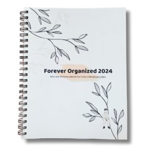 daycare provider monthly planner & calendar: 8.5 x 11, including attendance sheets w/signature columns and much more