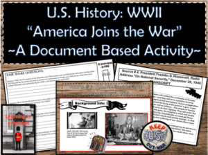 u.s. history: wwii "america joins the war" | document based | distance learning