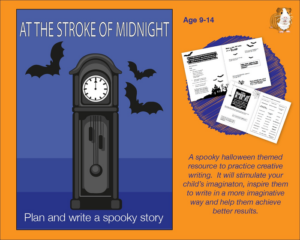 at the stroke of midnight: write a spooky story (and more) (9-13 years)