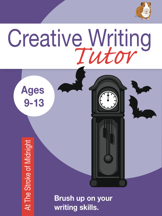 At The Stroke Of Midnight: Brush Up On Your Writing Skills (9-13 years)