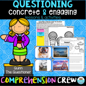 questioning concrete & engaging lesson & activities- comprehension crew