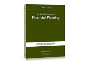 the tools & techniques of financial planning, 13th edition (tools and techniques of financial planning)