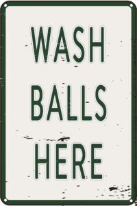 wash balls here 12" x 8" funny tin sign golf accessory clubhouse decor man cave sports bar wall art