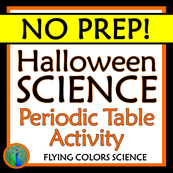 NO PREP Periodic Table October Halloween Science Worksheet Activity NGSS MS-PS1-1