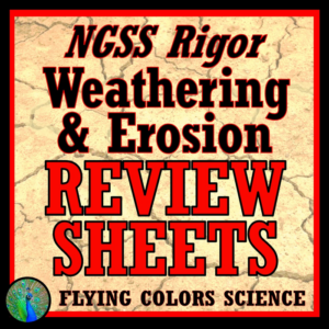 earth's changing surface weathering and erosion worksheet ngss ngss ms-ess2-2 ms-ess2-1 hs-ess2-5