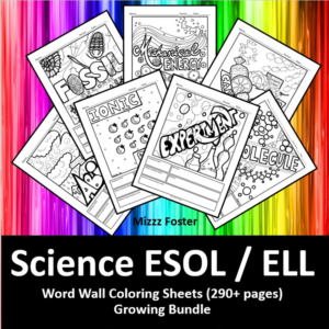 science ela / esol / ell 290+ word wall coloring sheets: biology, chemistry, physics, earth science, and astronomy