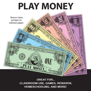 play money - printable sheets of bills including ones, fives, tens, twenties, fifties, and hundreds