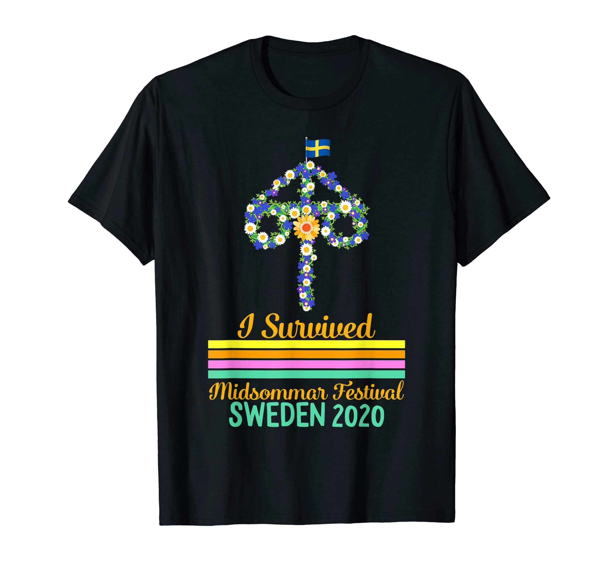 I Survived Midsommar Festival Sweden 2020 Maypole Dancing T-Shirt