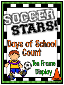 soccer stars! | 180 days of school count ten frame display
