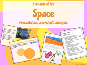 elements of art ~ space ~ worksheet, quiz and lesson presentation
