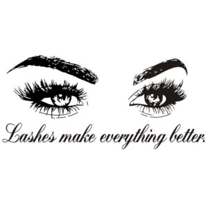 dnven eyelash stickers girl wall decals quotes lashes make everything better beauty salon wall decals makeup wall decors vinyl removable murals bedrooms lash room decor for women room 31 x 16 inches