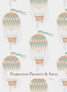 narration prompts for charlotte mason literature based homeschool